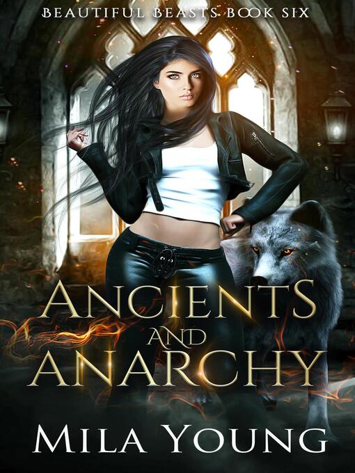 Title details for Ancients and Anarchy by Mila Young - Available